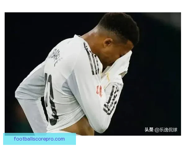 姆巴佩加盟皇马引发更衣室权力格局与战术核心争夺